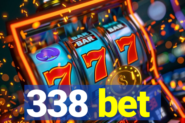 338 bet